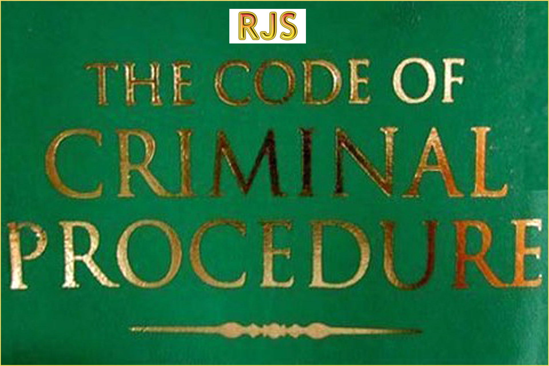 CRPC – Code of Criminal Procedure-RJS